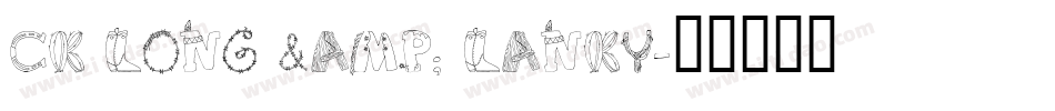 CK Long & Lanky字体转换
